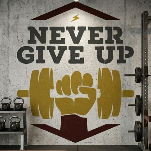 Never Give Up Stencil Şablon | Fitness ve Gym Duvar Yazısı