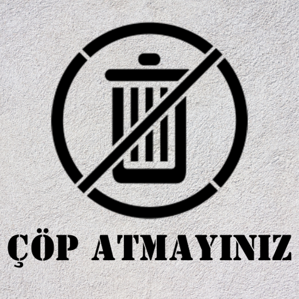 Çöp Atmayınız Stencil Boyama Şablonu